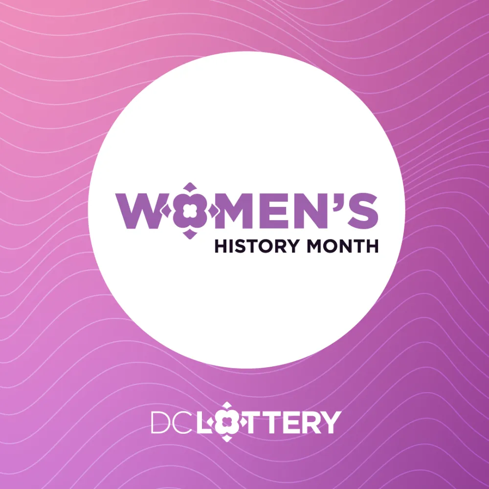 Women's History Month DC Lottery